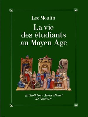 cover image of La Vie des étudiants au Moyen Age